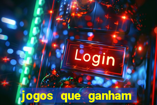 jogos que ganham dinheiro sem depositar nada